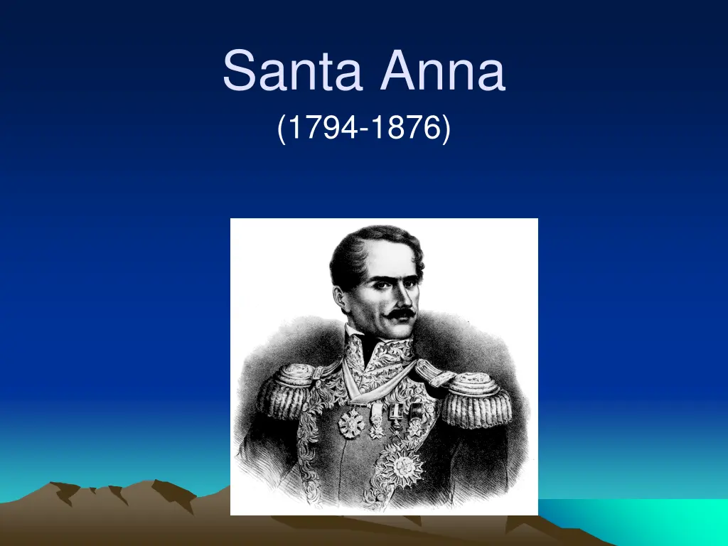 santa anna 1794 1876