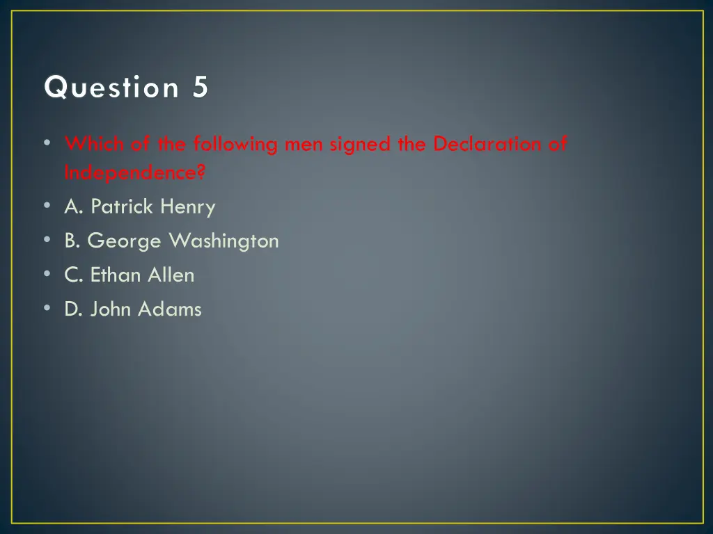 question 5