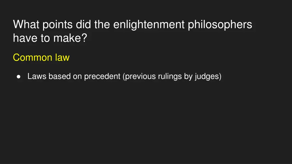 what points did the enlightenment philosophers 6