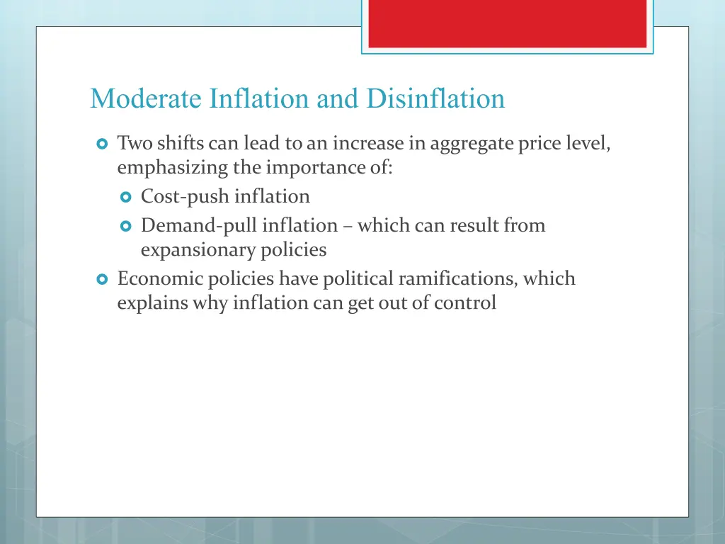 moderate inflation and disinflation