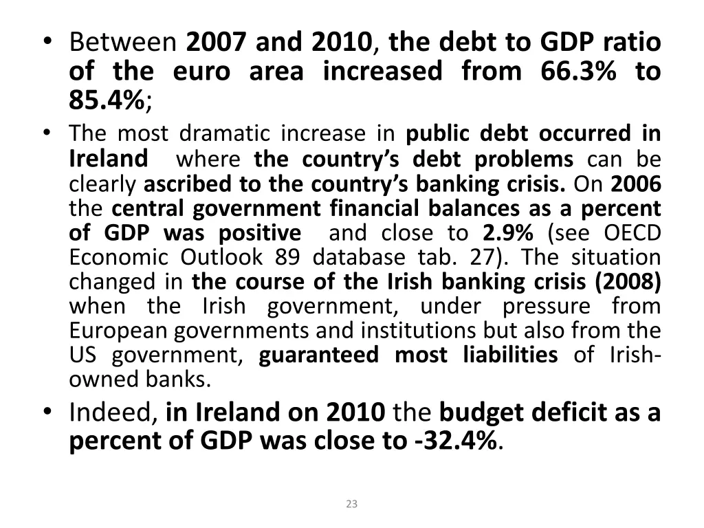 between 2007 and 2010 the debt to gdp ratio