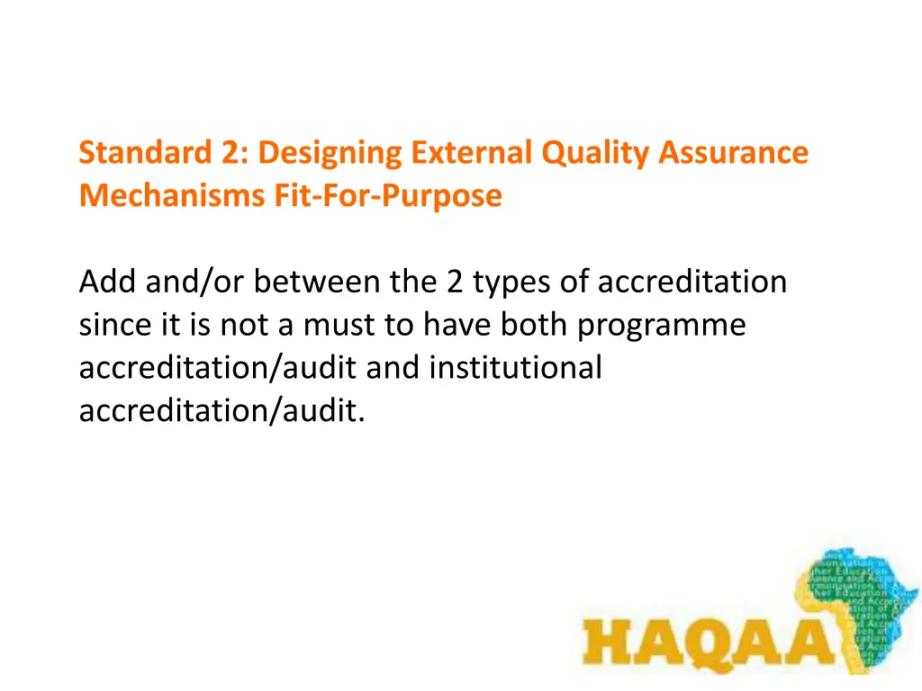 standard 2 designing external quality assurance