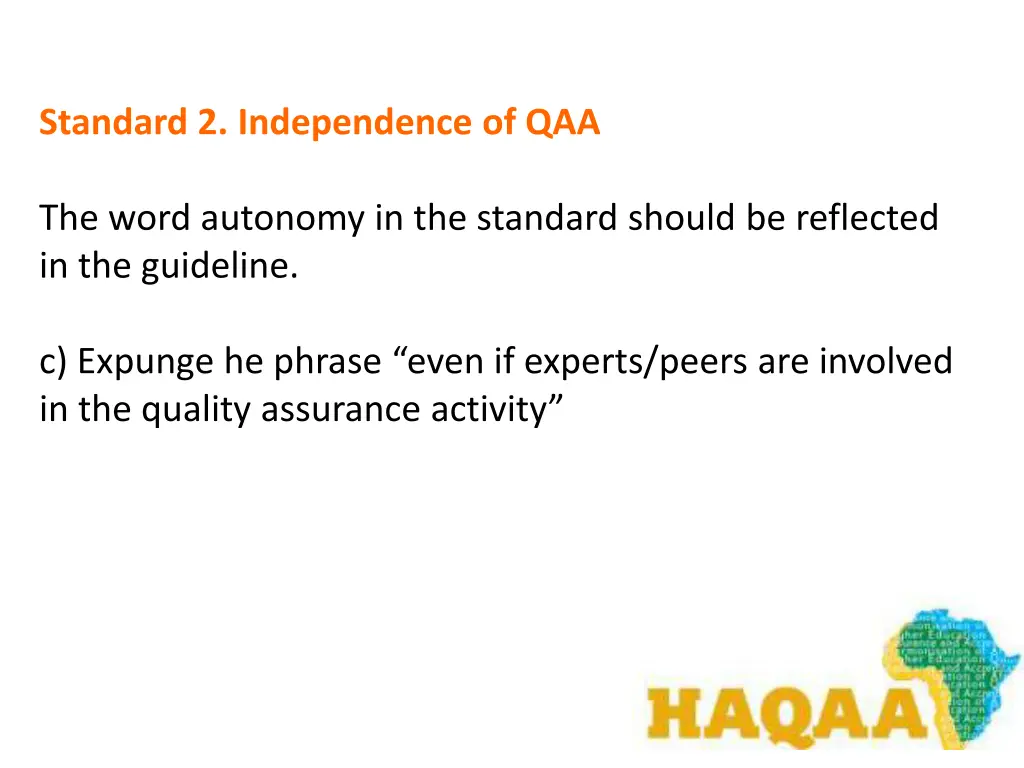 standard 2 independence of qaa