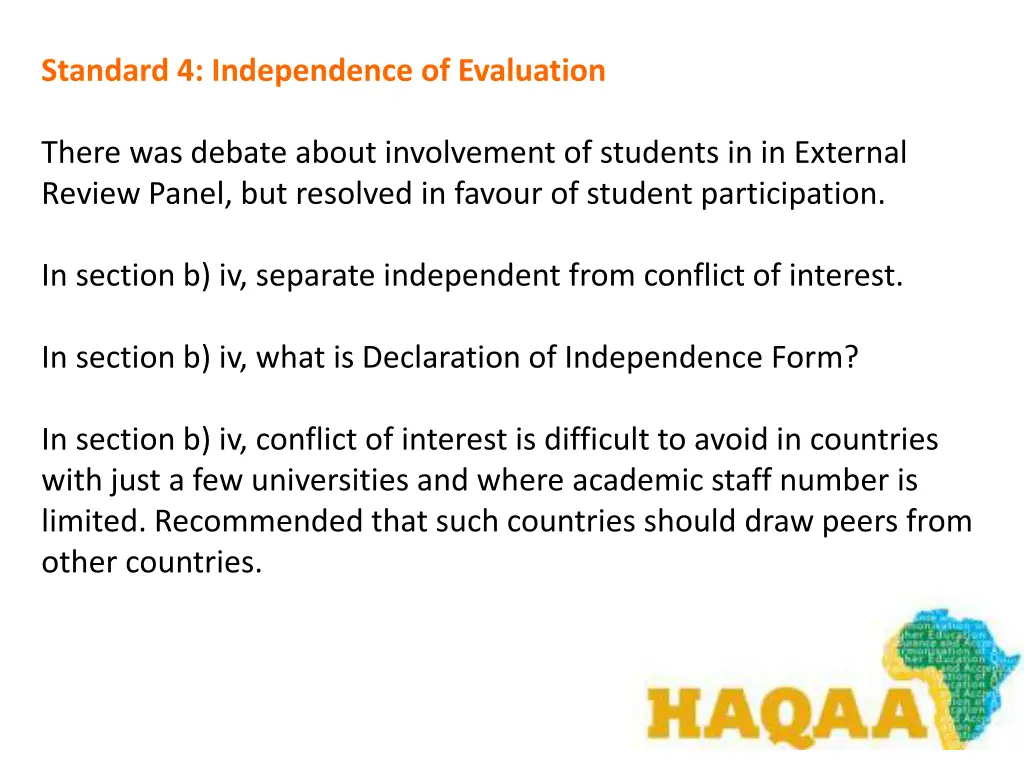 standard 4 independence of evaluation