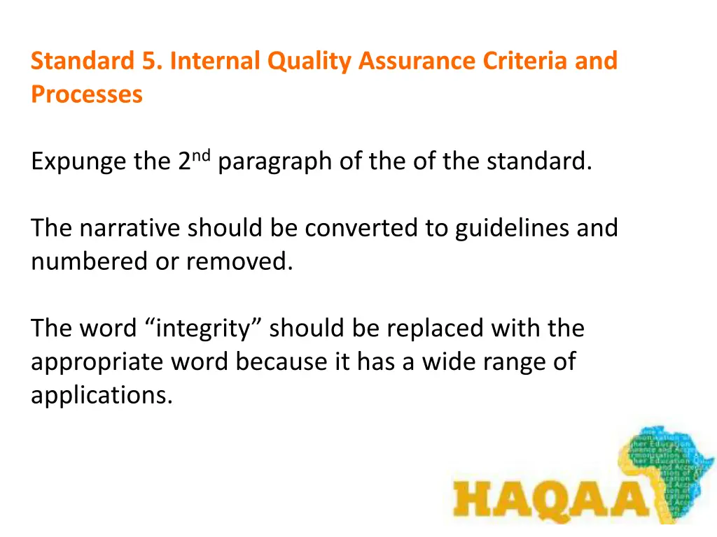 standard 5 internal quality assurance criteria