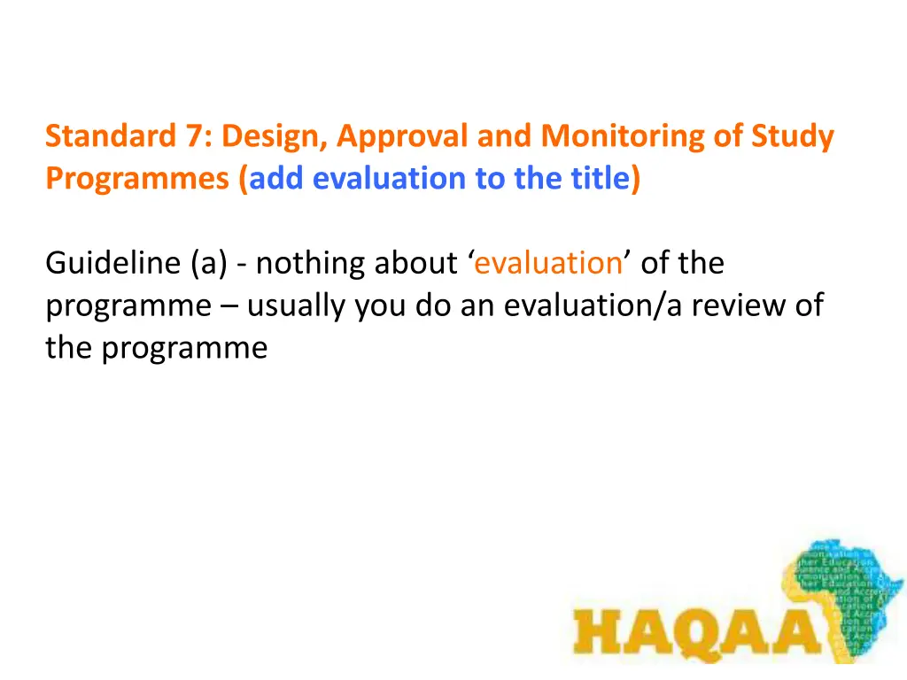 standard 7 design approval and monitoring