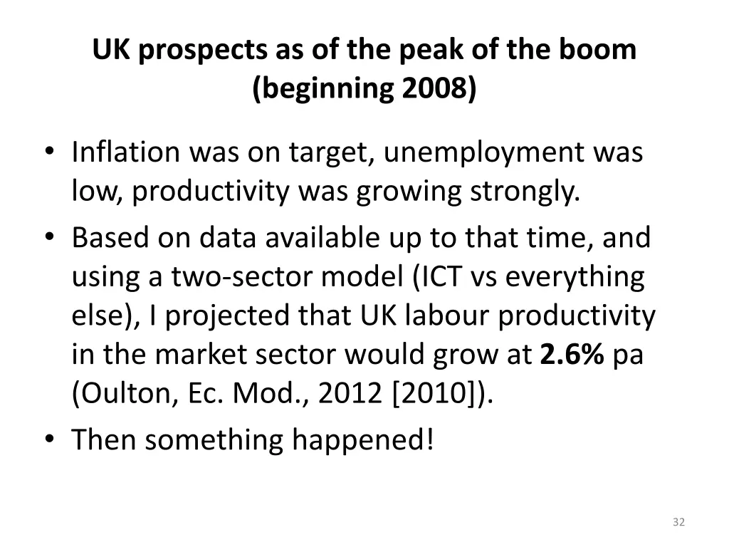 uk prospects as of the peak of the boom beginning