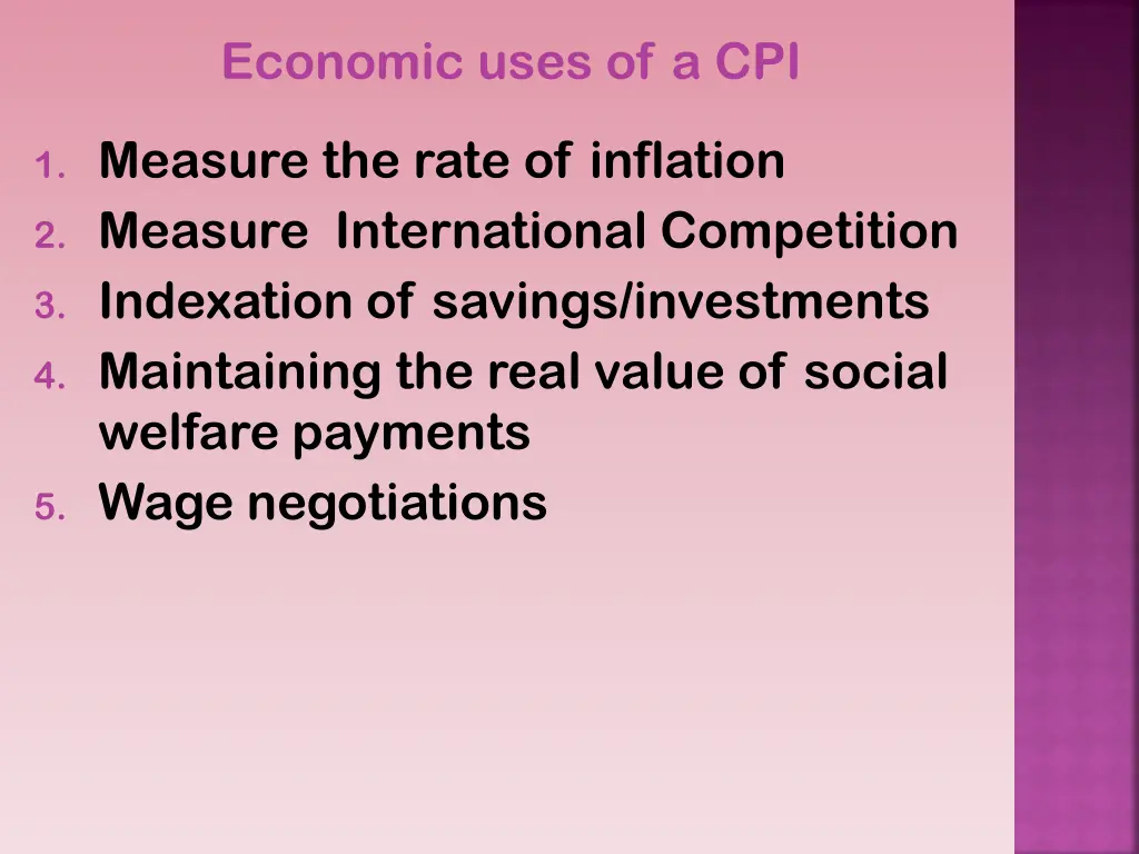 economic uses of a cpi