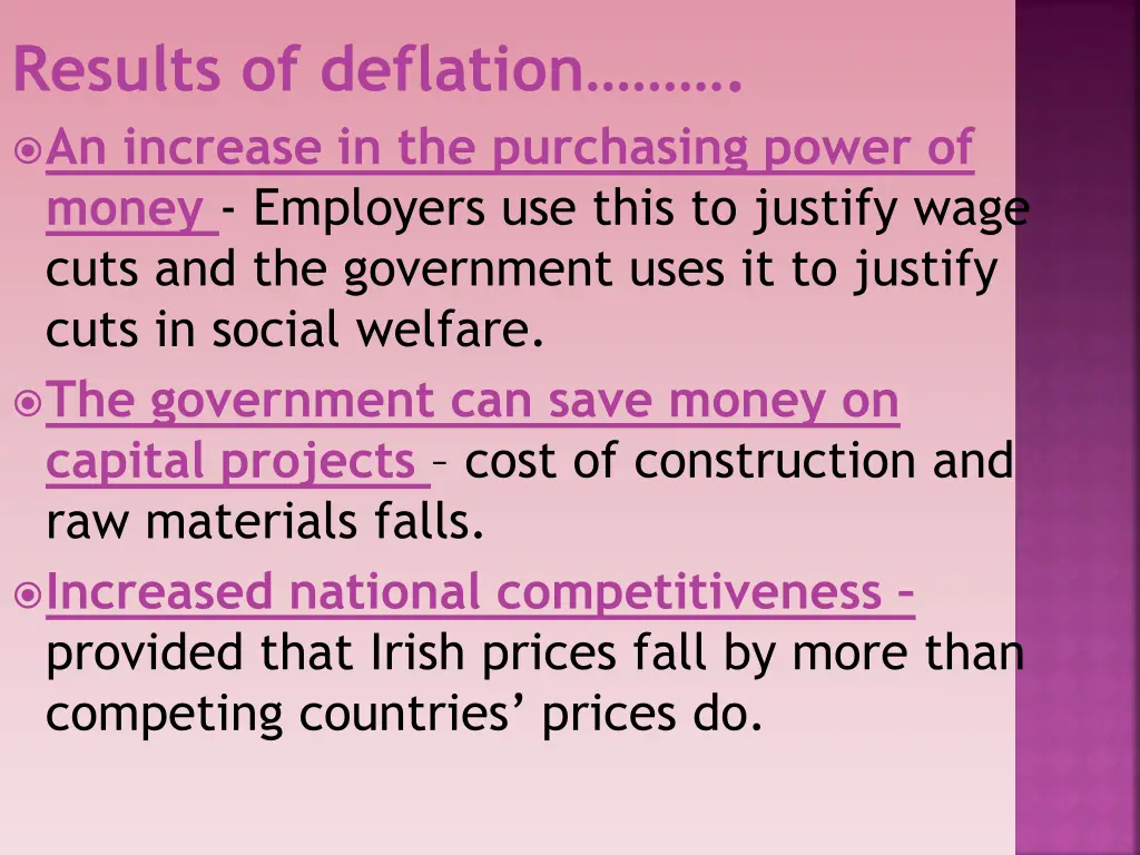 results of deflation an increase