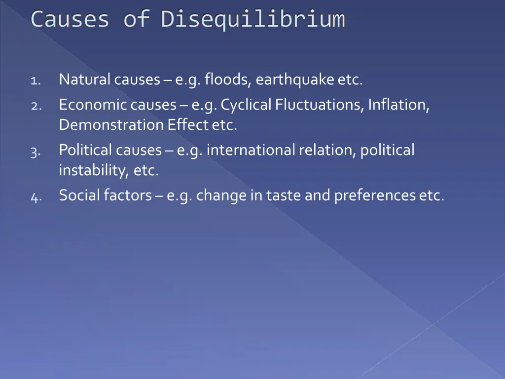 causes of disequilibrium