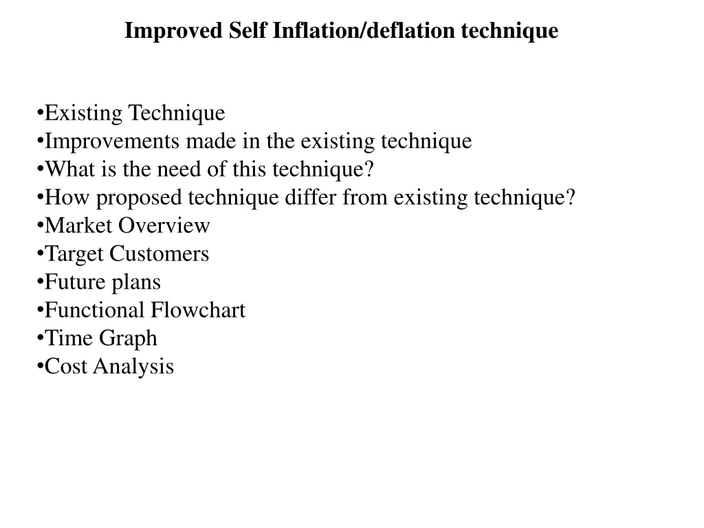 improved self inflation deflation technique 1