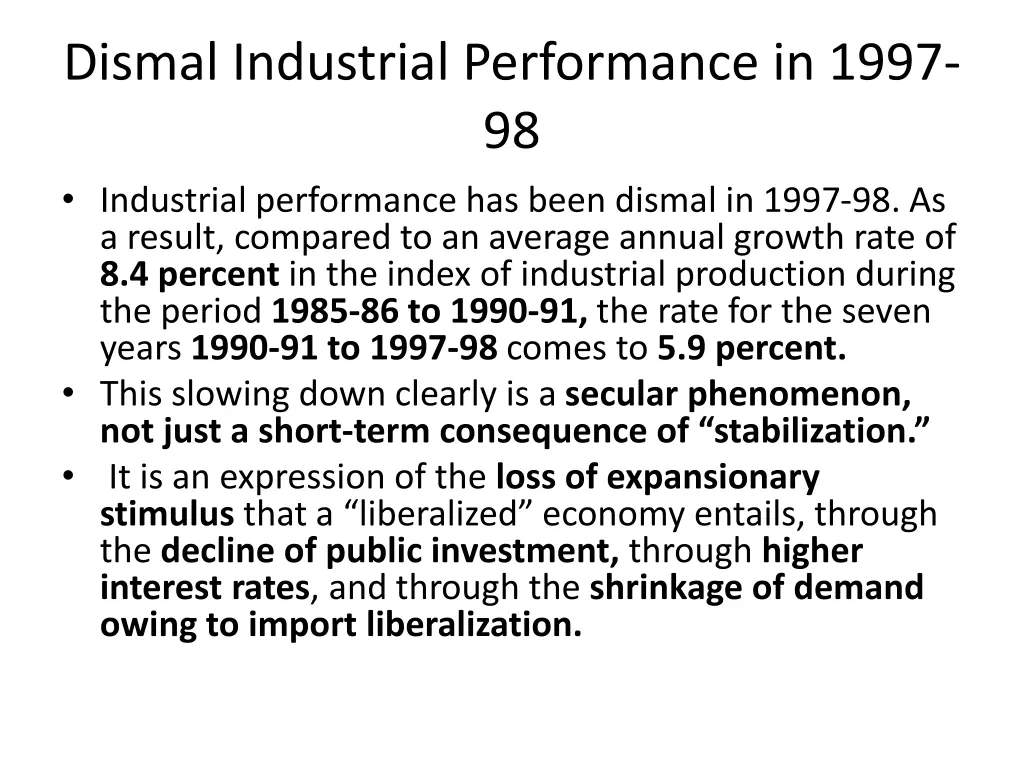 dismal industrial performance in 1997