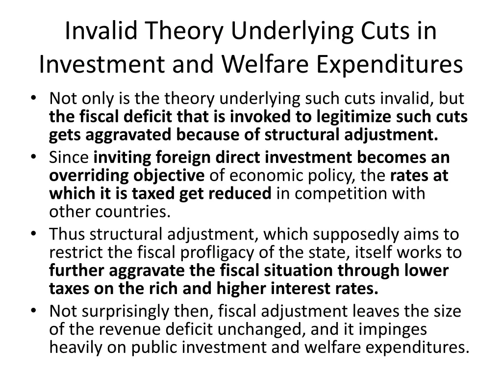 invalid theory underlying cuts in investment