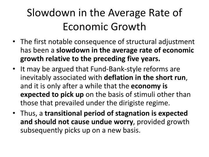 slowdown in the average rate of economic growth