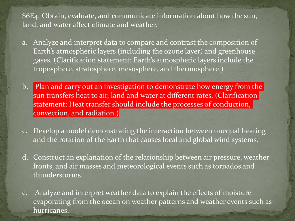 s6e4 obtain evaluate and communicate information