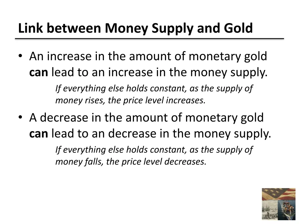 link between money supply and gold