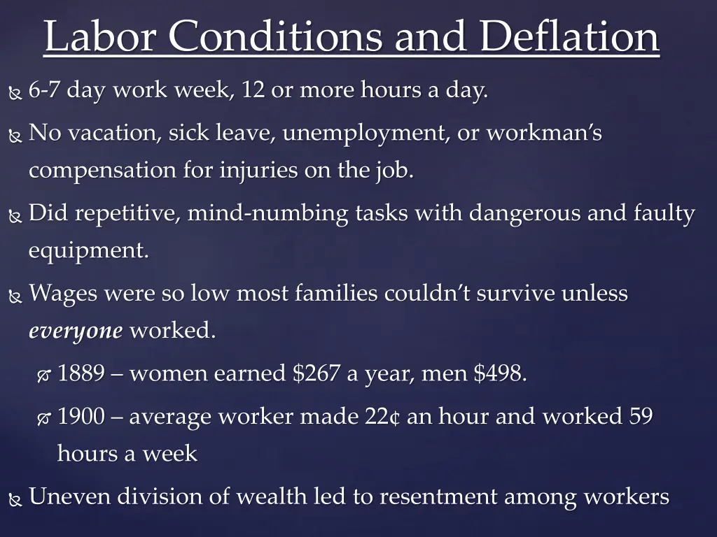 labor conditions and deflation