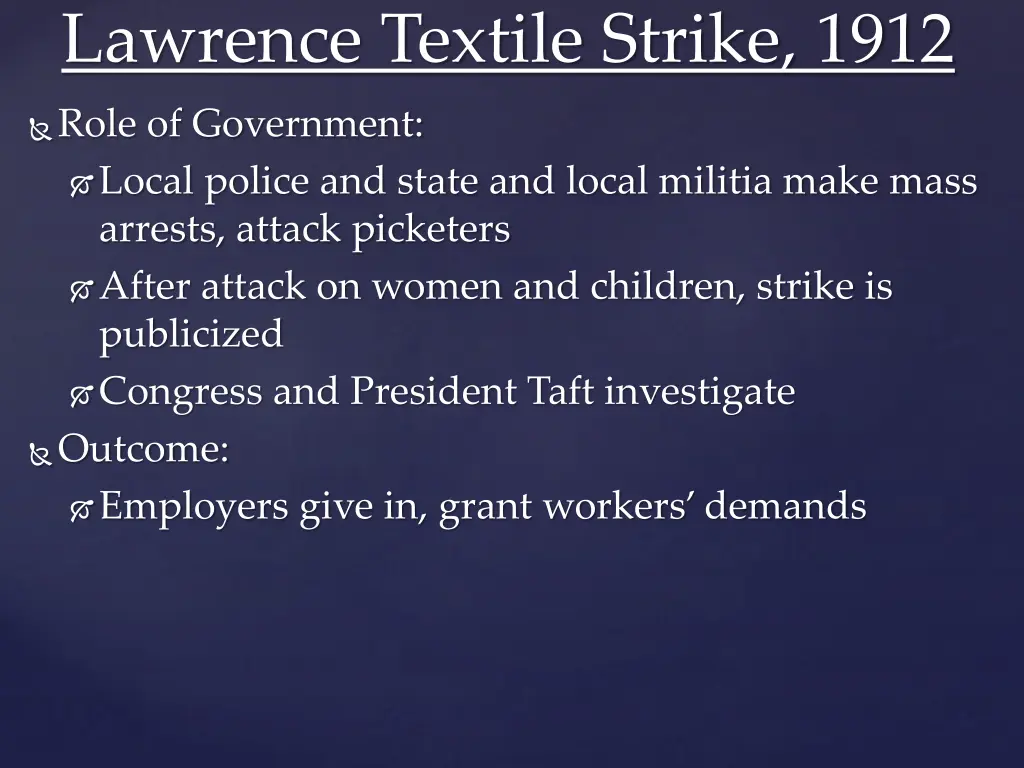 lawrence textile strike 1912 1