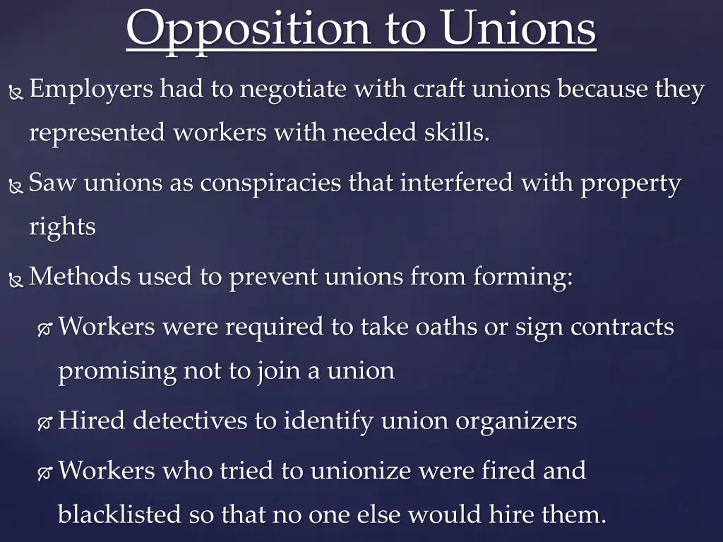 opposition to unions