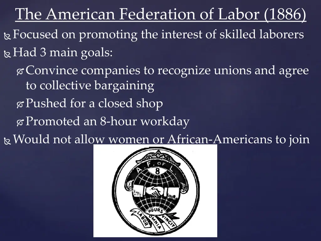 the american federation of labor 1886