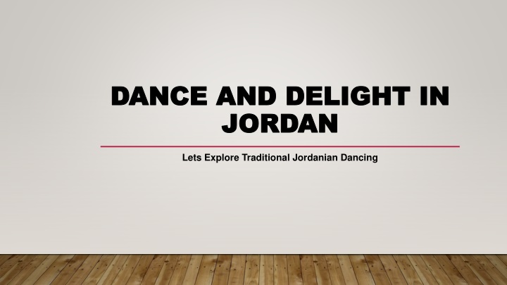 dance and delight in dance and delight in jordan