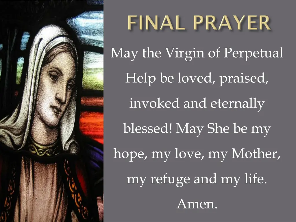 may the virgin of perpetual