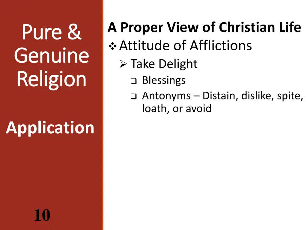 a proper view of christian life attitude