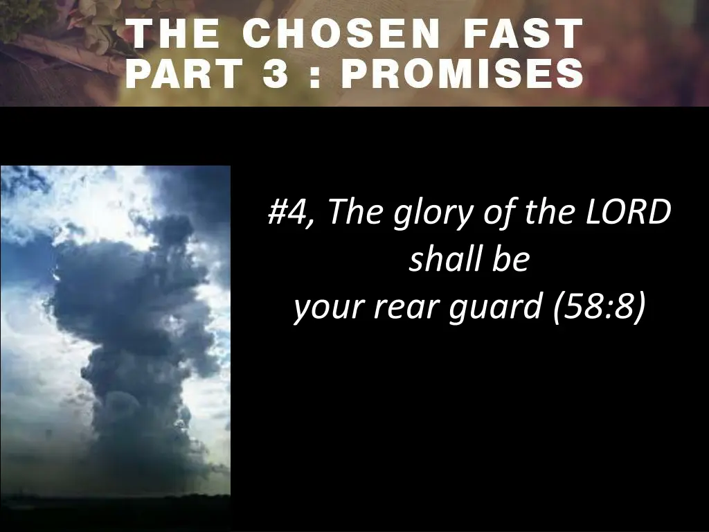 4 the glory of the lord shall be your rear guard