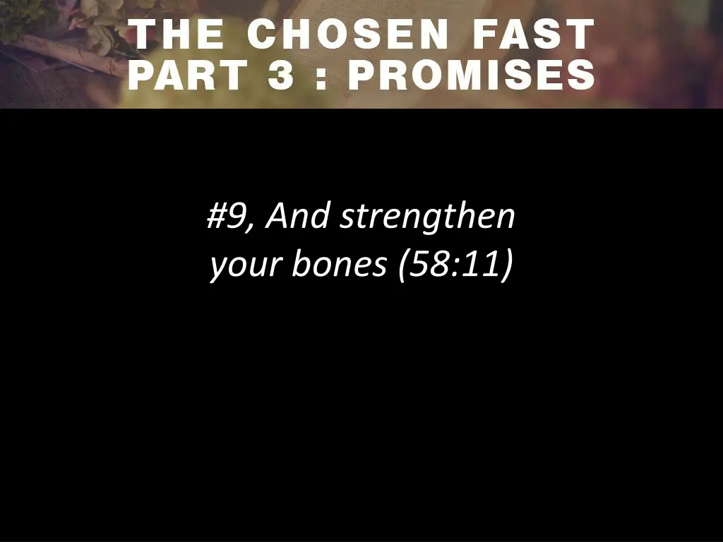 9 and strengthen your bones 58 11