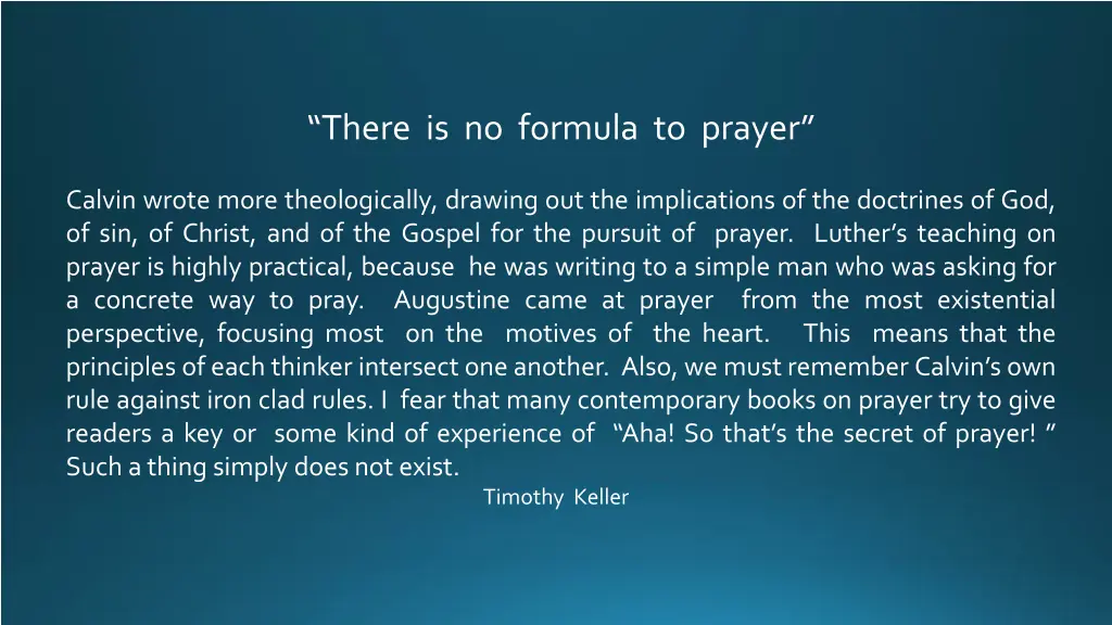 there is no formula to prayer