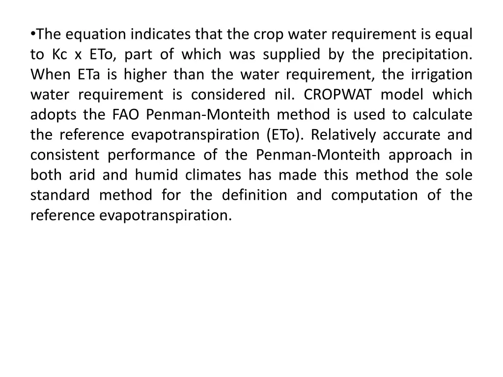 the equation indicates that the crop water