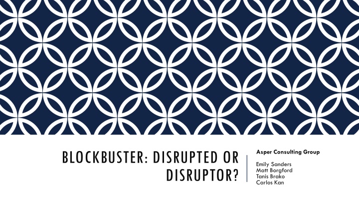 blockbuster disrupted or