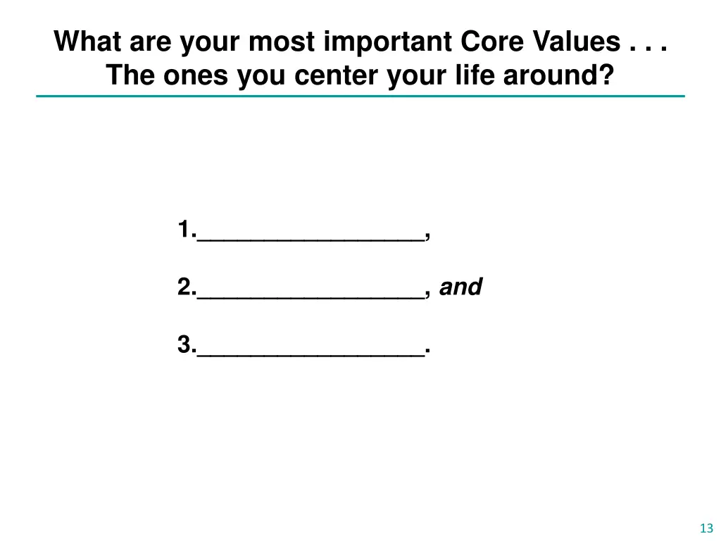 what are your most important core values the ones