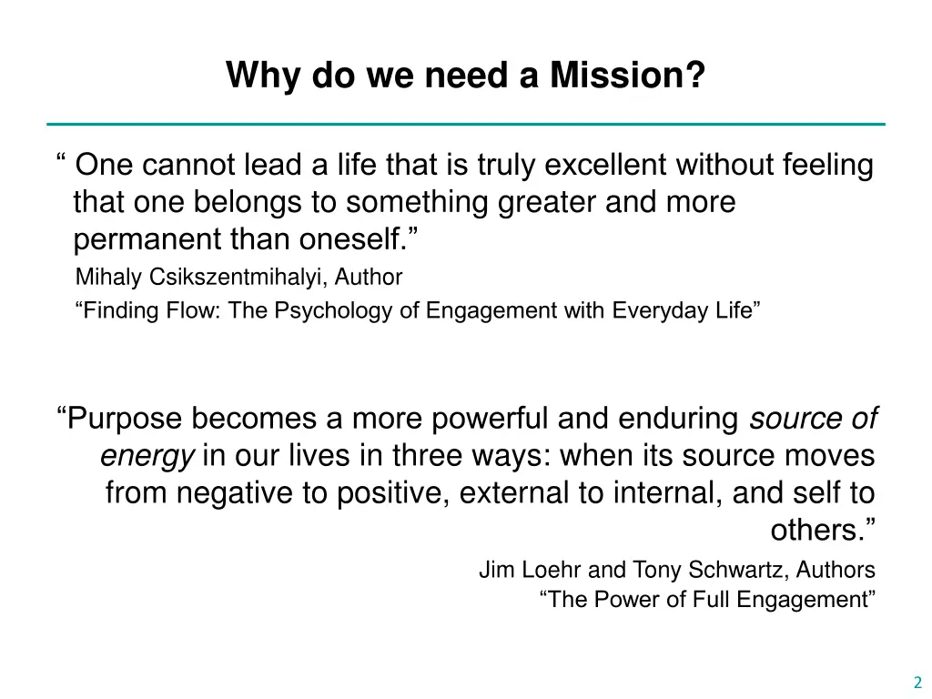 why do we need a mission