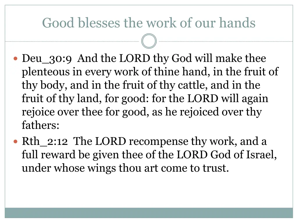 good blesses the work of our hands