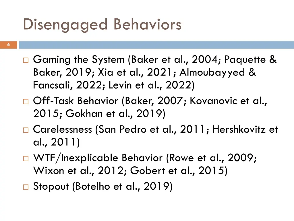 disengaged behaviors