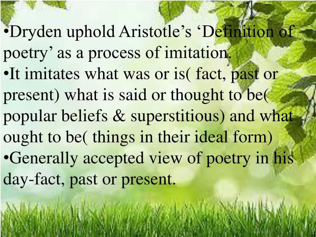 dryden uphold aristotle s definition of poetry