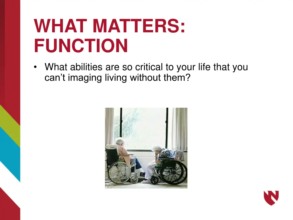 what matters function what abilities