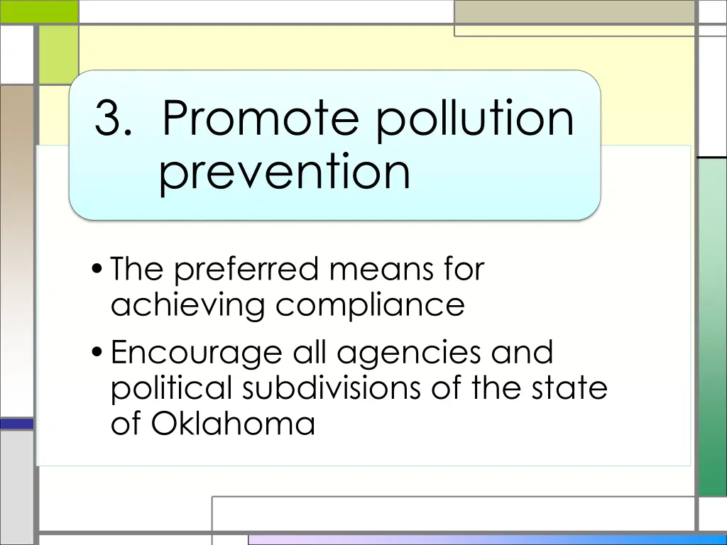 3 promote pollution prevention