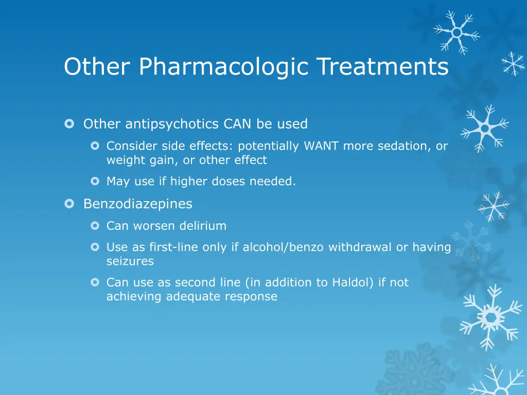 other pharmacologic treatments