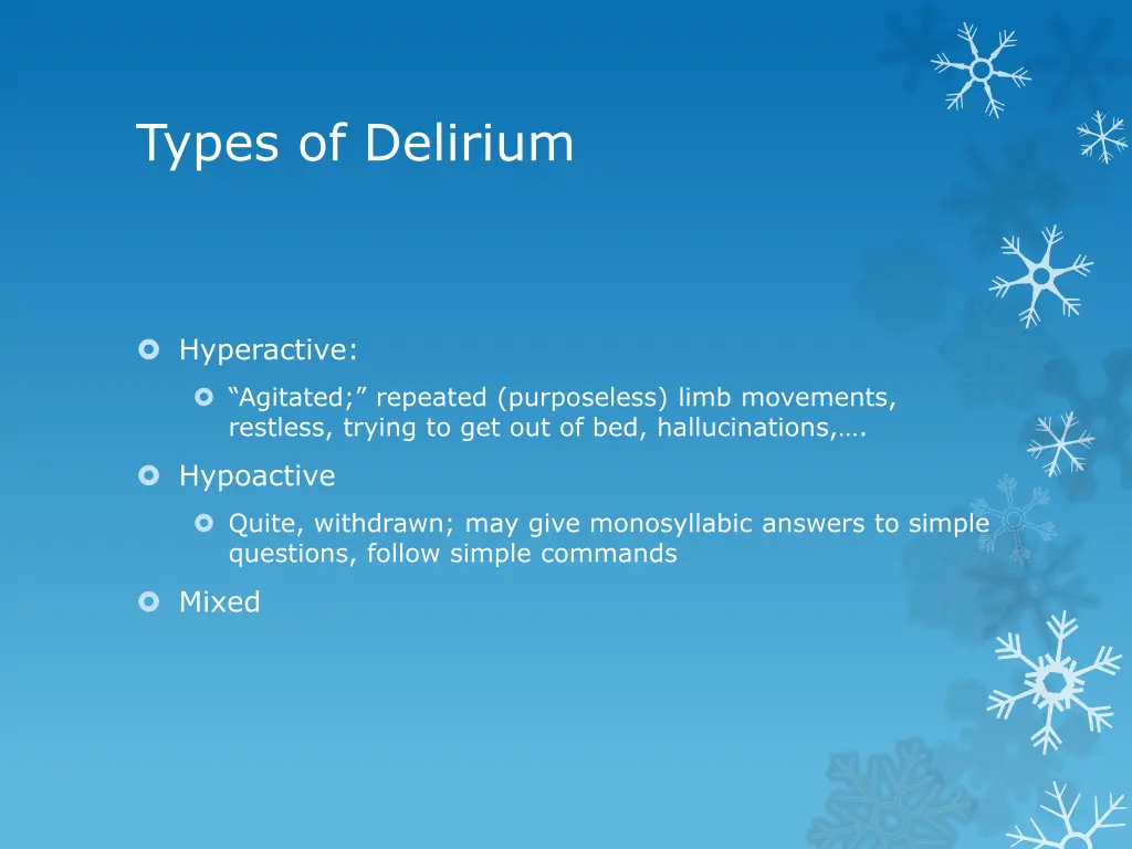 types of delirium