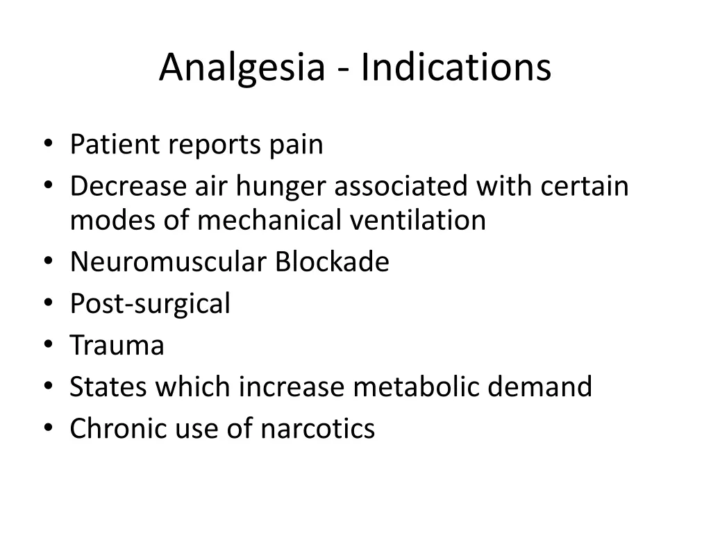 analgesia indications