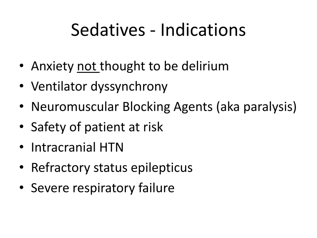 sedatives indications