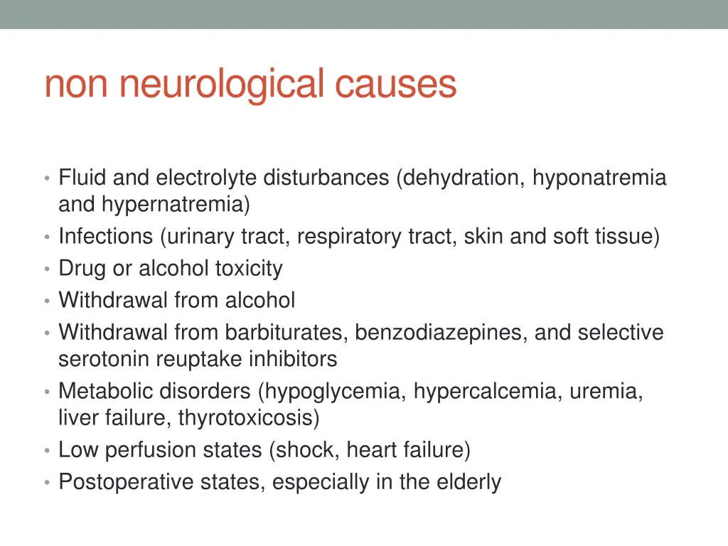 non neurological causes