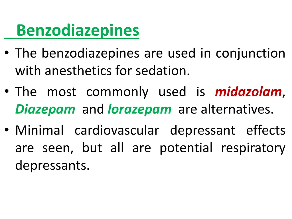 benzodiazepines the benzodiazepines are used