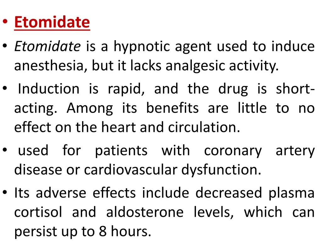 etomidate etomidate is a hypnotic agent used