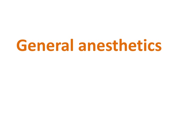 general anesthetics