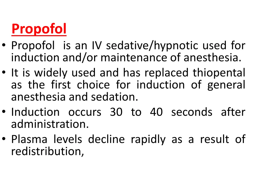 propofol propofol is an iv sedative hypnotic used