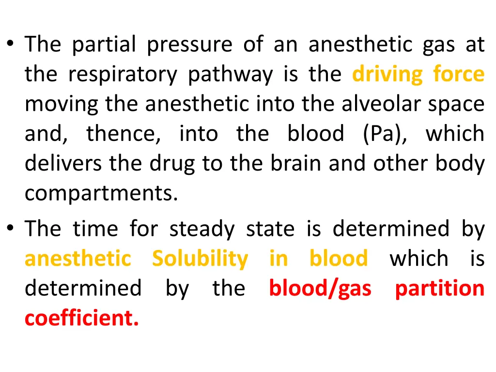 the partial pressure of an anesthetic