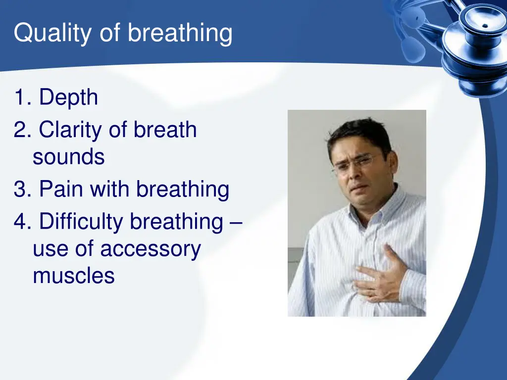 quality of breathing